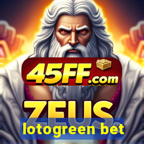 lotogreen bet
